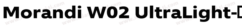 Morandi W02 UltraLight字体转换